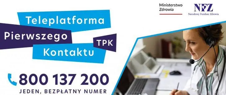 Teleplatforma Pierwszego Kontaktu (TPK) - pomoc poza godzinami pracy przychodni